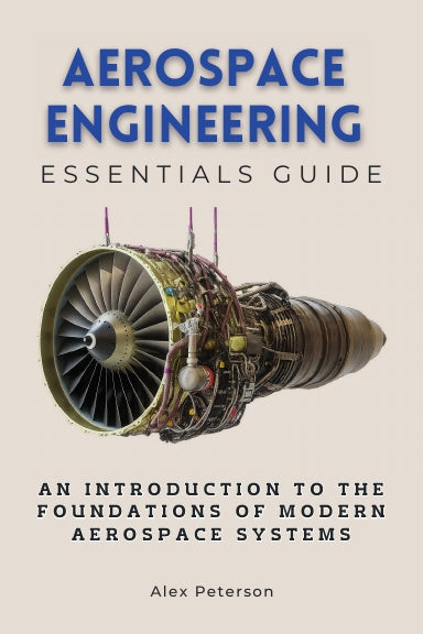 Aerospace Engineering Essentials Guide – TagVault Publishing